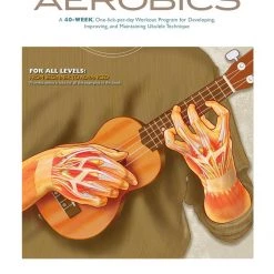 Hal Leonard Ukulele Aerobics For All Levels Book Books & AV