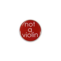 UKULELE MOVEMENT UM Badge - Not A Violin