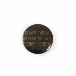 Accessories UM Badge - May The Force Be With Uke